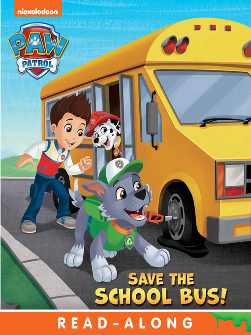 Title details for Save the School Bus! by Nickelodeon Publishing - Available